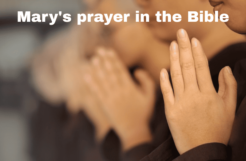 Mary's prayer in the bible
